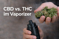 CBD vs. THC im Vaporizer: Unterschiede in Wirkung & Anwendung