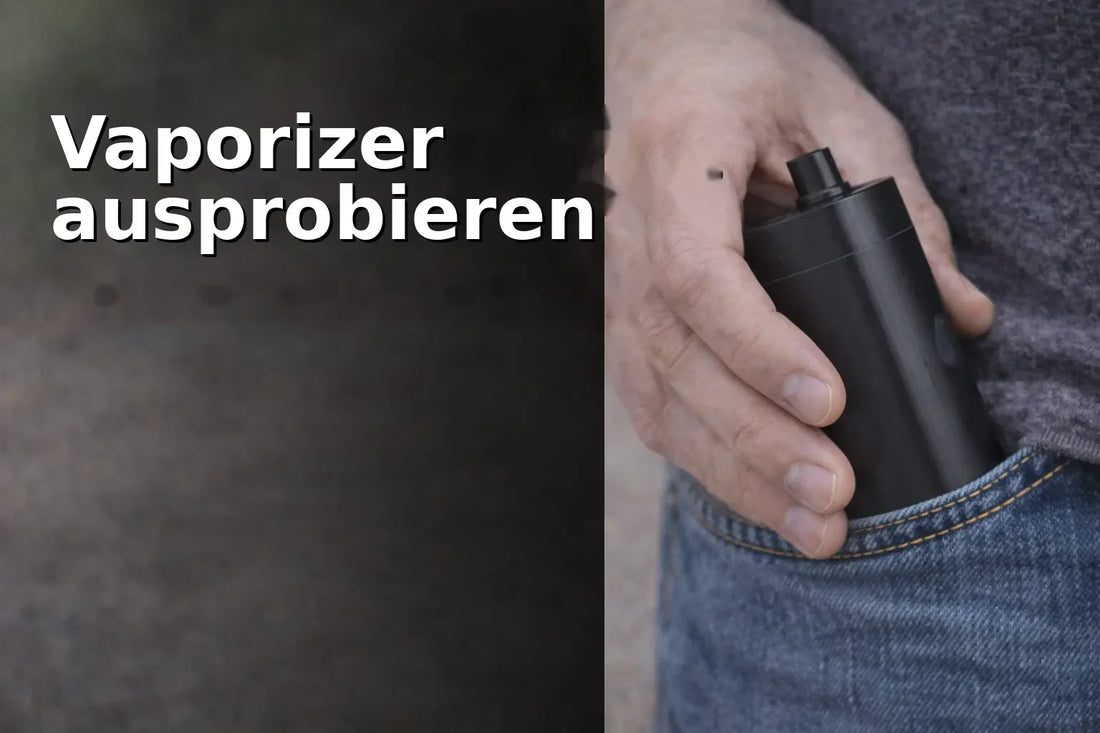 Vaporizer ausprobieren ohne kaufen – So testest du risikofrei das passende Gerät